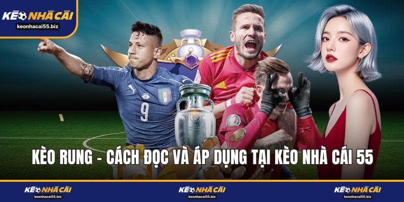 Kèo Rung