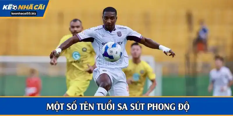 Một số tên tuổi mùa trước sa sút phong độ mùa này